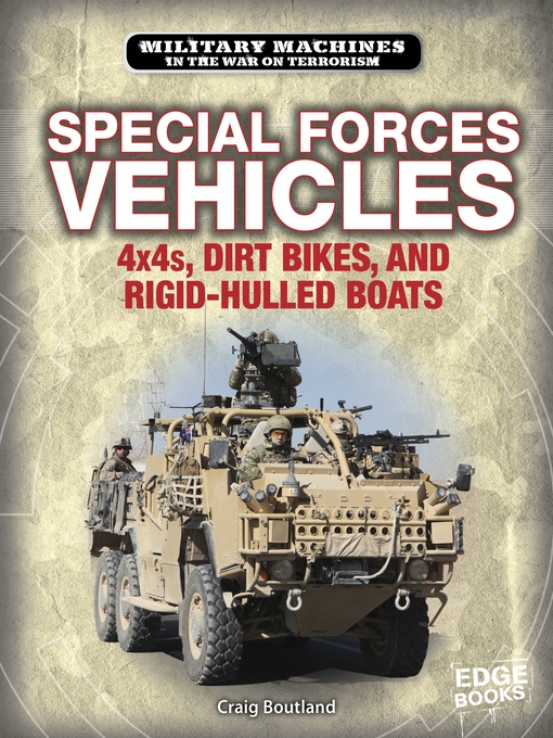 Title details for Special Forces Vehicles by Craig Boutland - Available